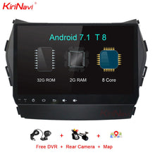 Load image into Gallery viewer, KiriNavi Octa Core Android 7.1 2 Din GPS For Hyundai IX45 Santa Fe Car Radio Android DVD Player Multimedia Audio System MP3 Wifi